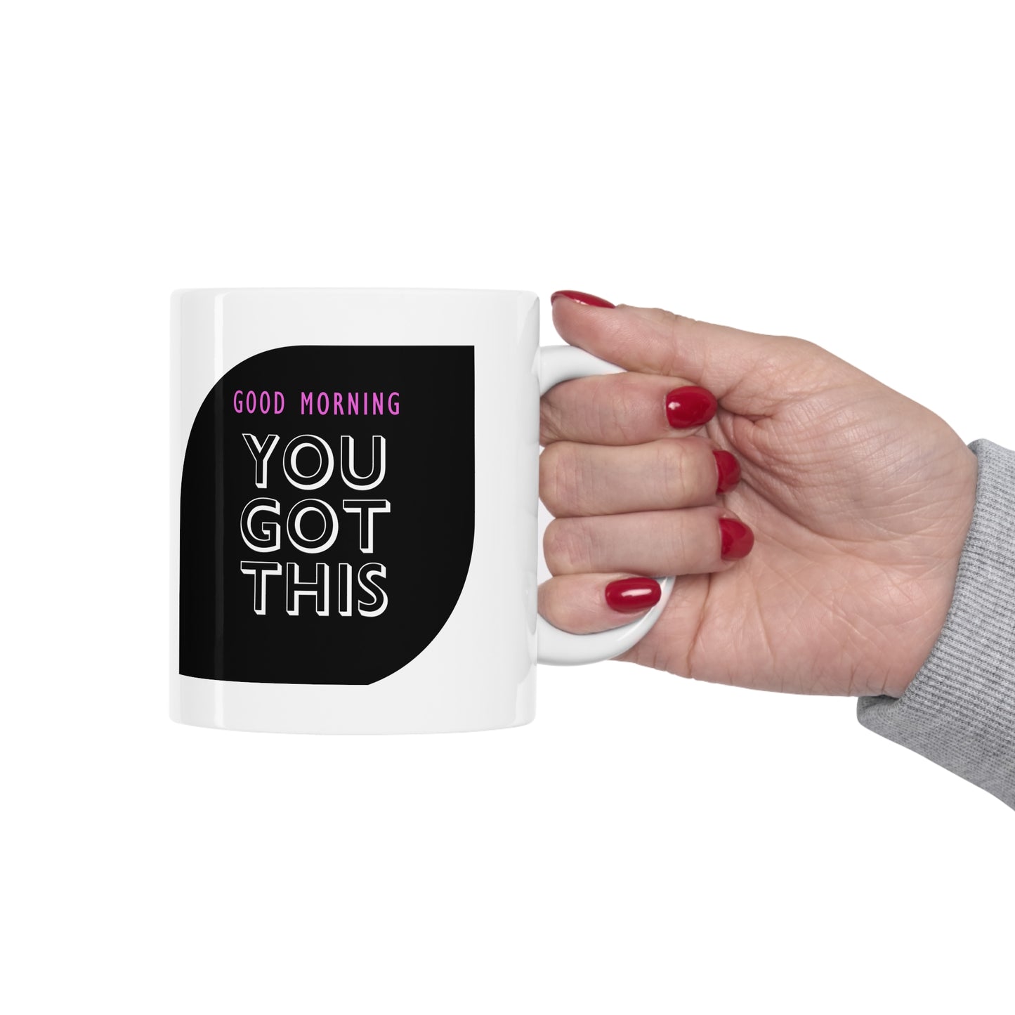 You Got This Ceramic Mug 11oz